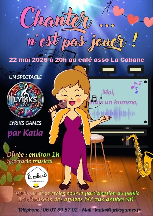 Chanter n'est pas jouer le 22 mai 2026